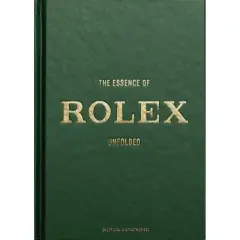 The Essence of Rolex - by  Jesper Helmin (Hardcover)