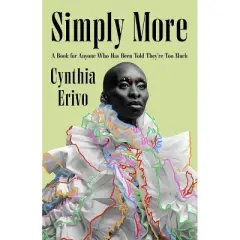 Simply More - by Cynthia Erivo (Hardcover)