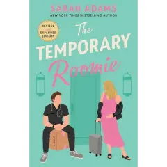 The Temporary Roomie - by  Sarah Adams (Paperback)
