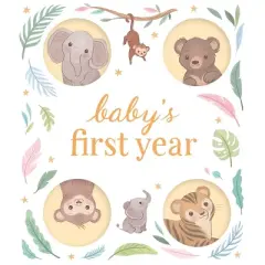 Baby's First Year - by  Igloobooks (Hardcover)