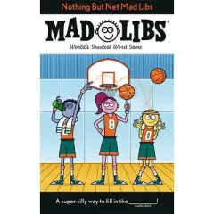 Nothing But Net Mad Libs - by Mickie Matheis & Mad Libs (Paperback)