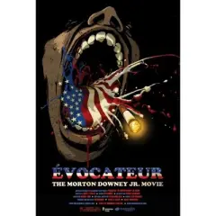 Evocateur: Morton Downey Jr. Movie