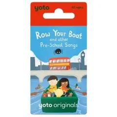Yoto Row Your Boat and Other Pre-School Songs Audio Card: Kindergarten Music Ages 2-5
