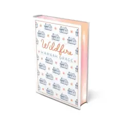 Wildfire: Deluxe Edition Hardcover - (The Maple Hills) by Hannah Grace