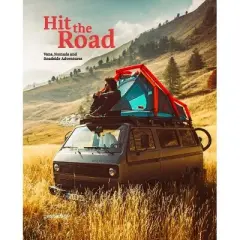Hit the Road - by  Gestalten & Sascha Friesicke (Hardcover)