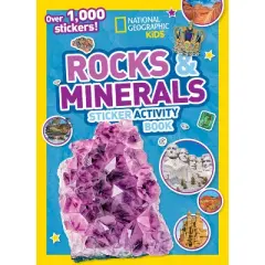 Rocks and Minerals Sticker Activity Book - (Ngk Sticker Activity Books) by  National Geographic Kids (Paperback)