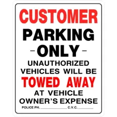 Hillman English White Customer Parking Only Sign 19 in. H X 15 in. W - Case of 6