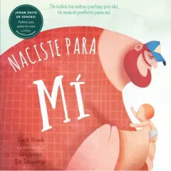 Naciste Para Mi / Made for Me - by  Zack Bush (Board Book)