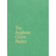 The Anglican Chant Psalter - by  Alec Wyton (Hardcover)