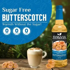 Syruvia Sugar Free Butterscotch Syrup - 25.4 fl oz. Premium Flavoring Syrup For Coffee