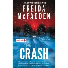The Crash - Target Exclusive Edition - Freida McFadden (Paperback)