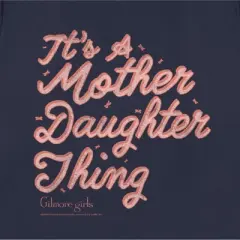 Women's Gilmore Girls It&rsquo;s a Mother Daughter Thing T-Shirt