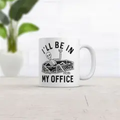 Crazy Dog Ill Be In My Office Mug Funny Halloween Dead Skeleton Coffin Joke Cup-11oz