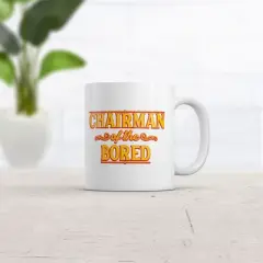 Crazy Dog Chairman of the Bored Mug Funny Sarcastic Graphic Novelty Coffee Cup-11oz
