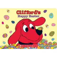Clifford's Happy Easter (Board Book) - by  Norman Bridwell
