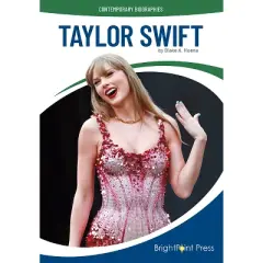 Taylor Swift - (Contemporary Biographies) by  Blake A Hoena (Hardcover)