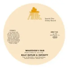 Billy Butler & Infinity & Lady Lee - Whatever'S Fair / Simple Things (vinyl 7 inch single)