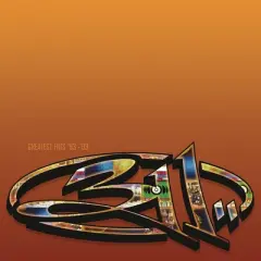 311 - Greatest Hits 93-03 (150 Gram Vinyl Gatefold LP Jacket)