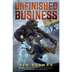 Unfinished Business - (Wolftown) by  Tim Susman (Paperback)