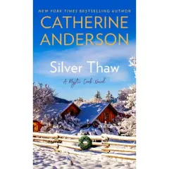 Silver Thaw (Paperback) by Catherine Anderson