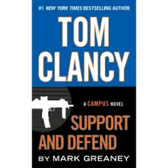 Tom Clancy Support And Defend - By Mark Greaney ( Paperback )