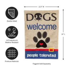 Evergreen Flag Dogs Welcome People Tolerated Garden Burlap Flag