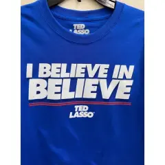 Ted Lasso I Believe in Believe Men's Blue T-Shirt
