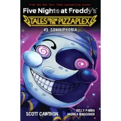 Five Nights At Freddy's: Tales From The Pizzaplex #3: Somniphobia - by Scott Cawthon (Paperback)