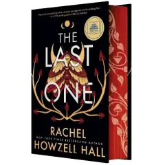 The Last One - by  Rachel Howzell Hall (Hardcover)