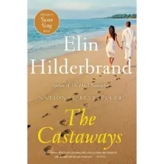 The Castaways - by  Elin Hilderbrand (Paperback)