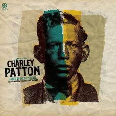 Charley Patton - Father of the Delta Blues: Selections From Paramount Recordings (Vinyl)