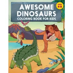 Awesome Dinosaurs Coloring Book for Kids - by  Rockridge Press (Paperback)