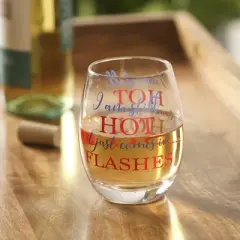 Evergreen Stemless Wine Glass w/ Box, I Am Still Hot