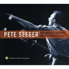 Pete Seeger - The Complete Bowdoin College Concert, 1960 (CD)