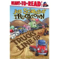 Trucks Line Up - (Jon Scieszka's Trucktown) by  Jon Scieszka (Paperback)