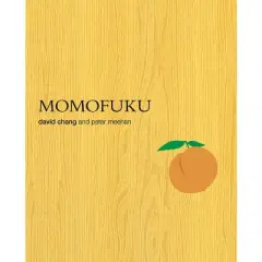 Momofuku - by  David Chang & Peter Meehan (Hardcover)