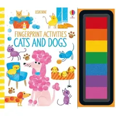Fingerprint Activities Cats and Dogs - by  Fiona Watt (Spiral Bound)