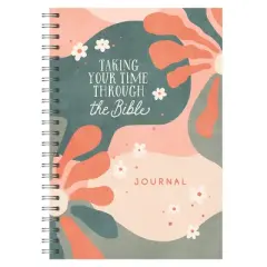 Taking Your Time Through the Bible Journal - by  Compiled by Barbour Staff (Spiral Bound)