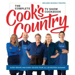 The Complete Cook's Country TV Show Cookbook - by  America's Test Kitchen (Hardcover)