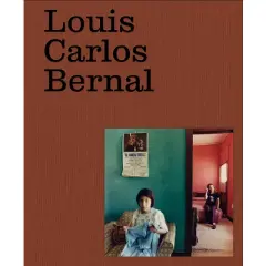 Louis Carlos Bernal: Monograf&iacute;a - by  Elizabeth Ferrer (Hardcover)