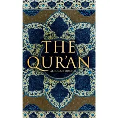 The Qur'an - by Abdullah Yusuf Ali