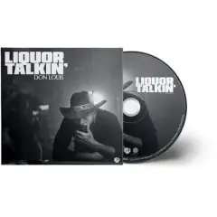 Don Louis - Liquor Talkin'