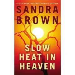 Slow Heat in Heaven (Reissue) - by Sandra Brown (Paperback)