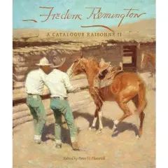 Frederic Remington - (The Charles M. Russell Center Art and Photography of the American West) by  Peter H Hassrick (Hardcover)