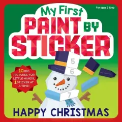My First Paint by Sticker: Happy Christmas - by  Workman Publishing (Paperback)