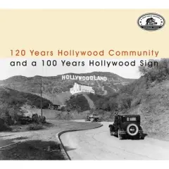 Various Artists - Memorial Series: 120 Years Hollywood Community And A 100 Years Hollywood Sign (CD)