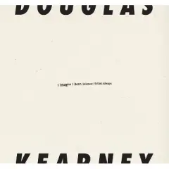 I Imagine I Been Science Fiction Always - by  Douglas Kearney (Paperback)