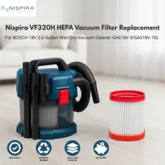 Nispira VF320H HEPA Vacuum Filter Replacement. For BOSCH 18V 2.6-Gallon Wet/Dry Vacuum Cleaner GAS18V-3/GAS18V-10L | 1 Pack