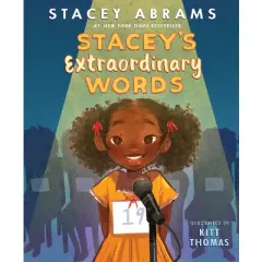 Stacey&rsquo;s Extraordinary Words - by Stacey Abrams (Board Book)