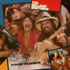 The Bellamy Brothers - Strong Weakness (CD)